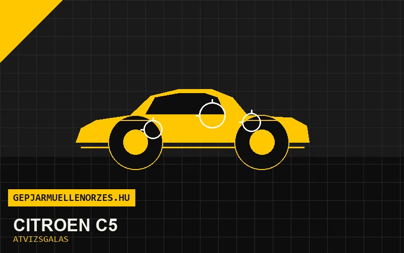 Citroën C5 vásárlás előtti autó átvizsgálás a helyszínen