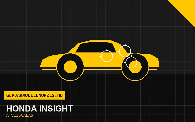 Honda Insight vásárlás előtti autó átvizsgálás a helyszínen