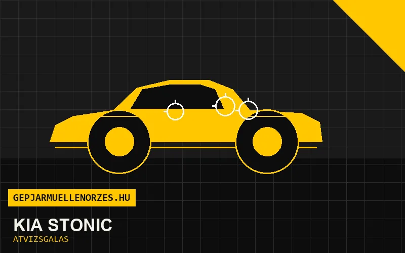 Kia Stonic vásárlás előtti autó átvizsgálás a helyszínen