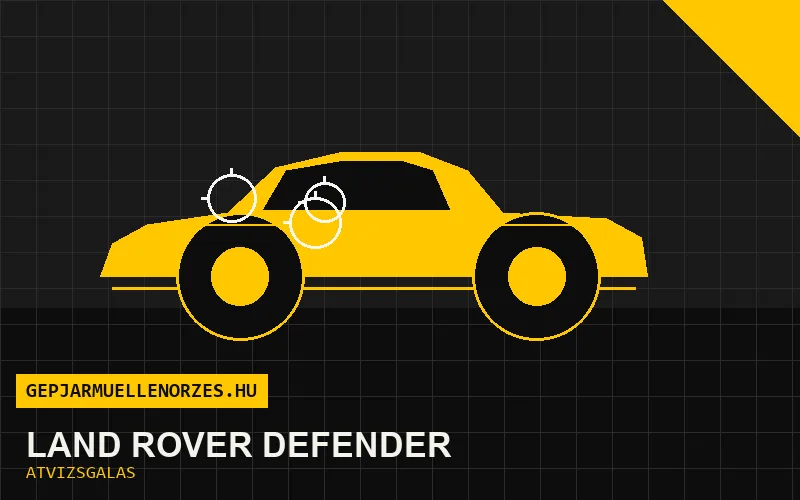 Land Rover Defender vásárlás előtti autó átvizsgálás a helyszínen