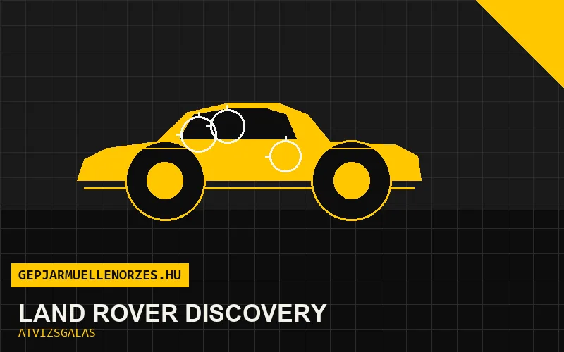 Land Rover Discovery vásárlás előtti autó átvizsgálás a helyszínen