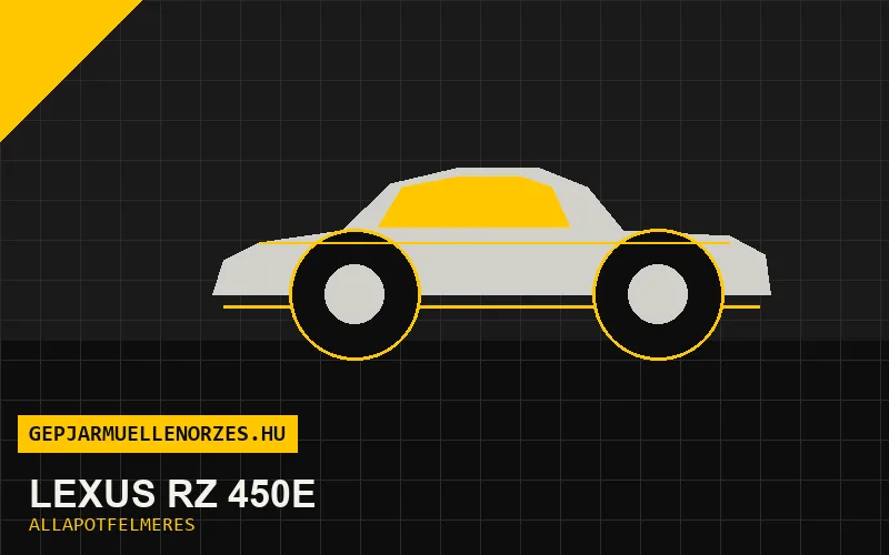 Lexus RZ 450e helyszíni állapotfelmérés és átvizsgálás
