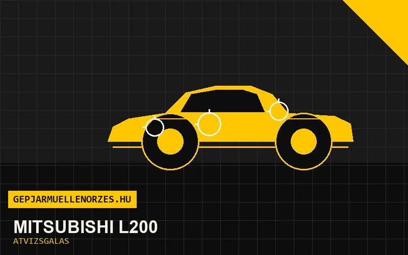 Mitsubishi L200 vásárlás előtti autó átvizsgálás a helyszínen
