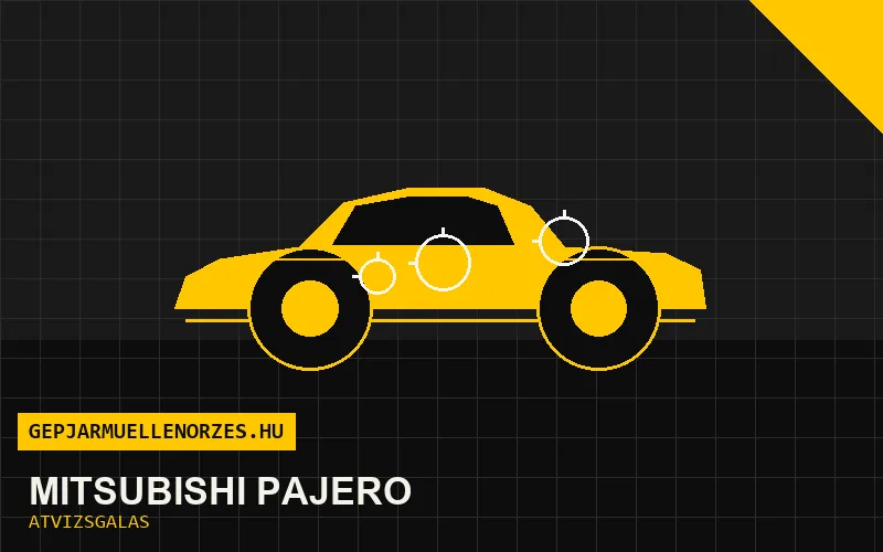 Mitsubishi Pajero vásárlás előtti autó átvizsgálás a helyszínen