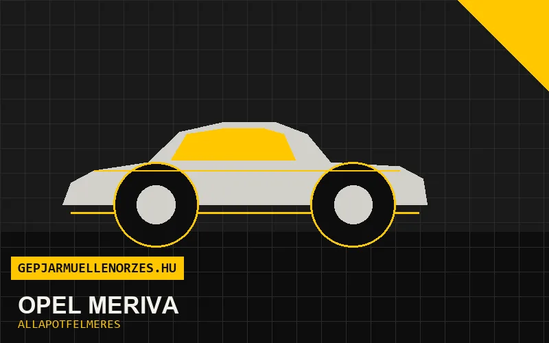 Opel Meriva helyszíni állapotfelmérés és átvizsgálás