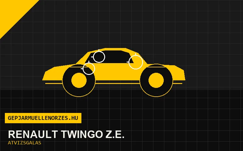 Renault Twingo Z.E. vásárlás előtti autó átvizsgálás a helyszínen