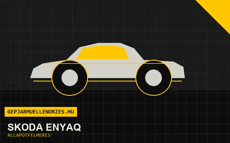 Skoda Enyaq helyszíni állapotfelmérés és átvizsgálás