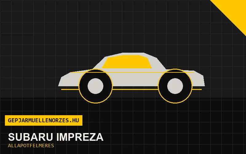 Subaru Impreza helyszíni állapotfelmérés és átvizsgálás
