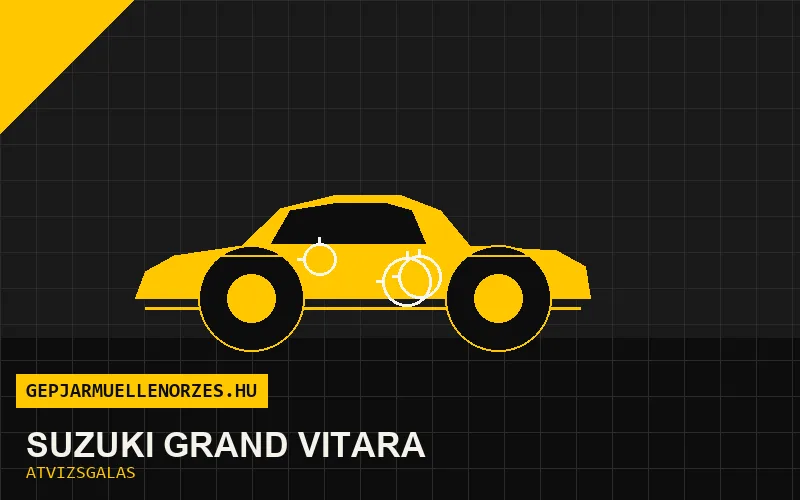 Suzuki Grand Vitara vásárlás előtti autó átvizsgálás a helyszínen