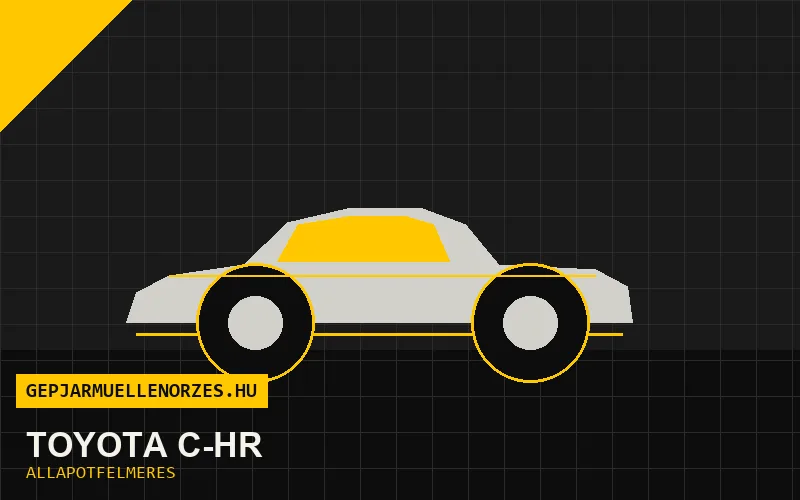 Toyota C-HR helyszíni állapotfelmérés és átvizsgálás