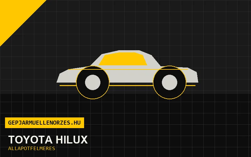 Toyota Hilux helyszíni állapotfelmérés és átvizsgálás