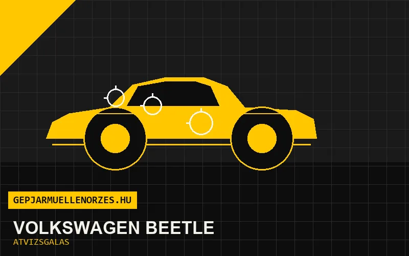 Volkswagen Beetle vásárlás előtti autó átvizsgálás a helyszínen
