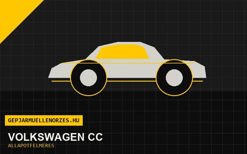 Volkswagen CC helyszíni állapotfelmérés és átvizsgálás