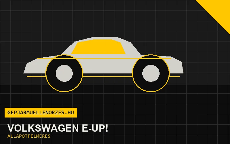 Volkswagen e-up! helyszíni állapotfelmérés és átvizsgálás