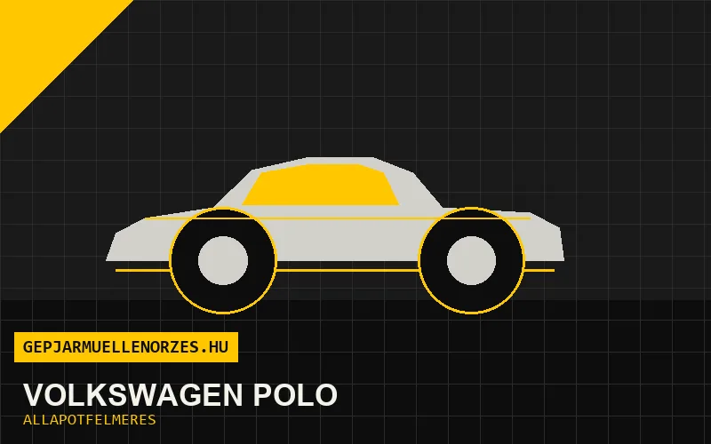 Volkswagen Polo helyszíni állapotfelmérés és átvizsgálás