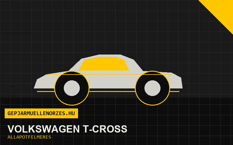 Volkswagen T-Cross helyszíni állapotfelmérés és átvizsgálás
